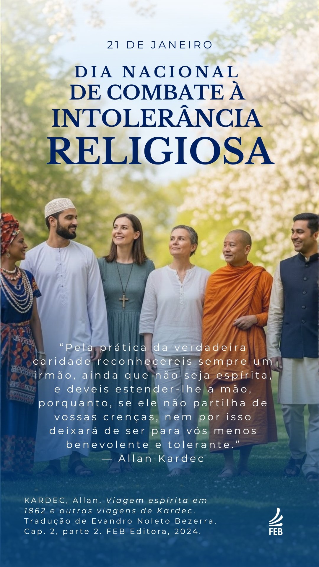 Dia Nacional de Combate à Intolerância Religiosa | 21 de janeiro