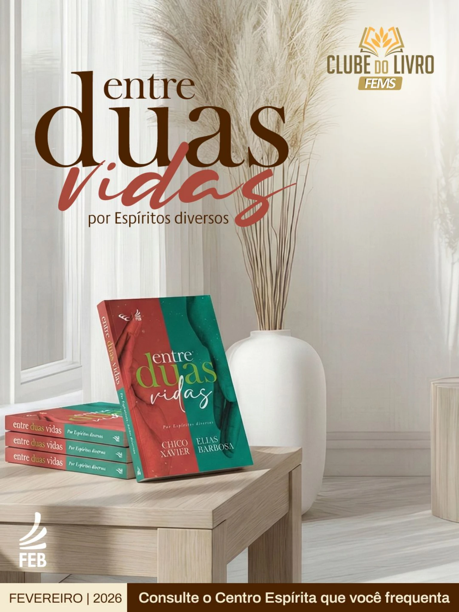 Entre Duas Vidas De Elias Barbosa, Francisco Cândido Xavier