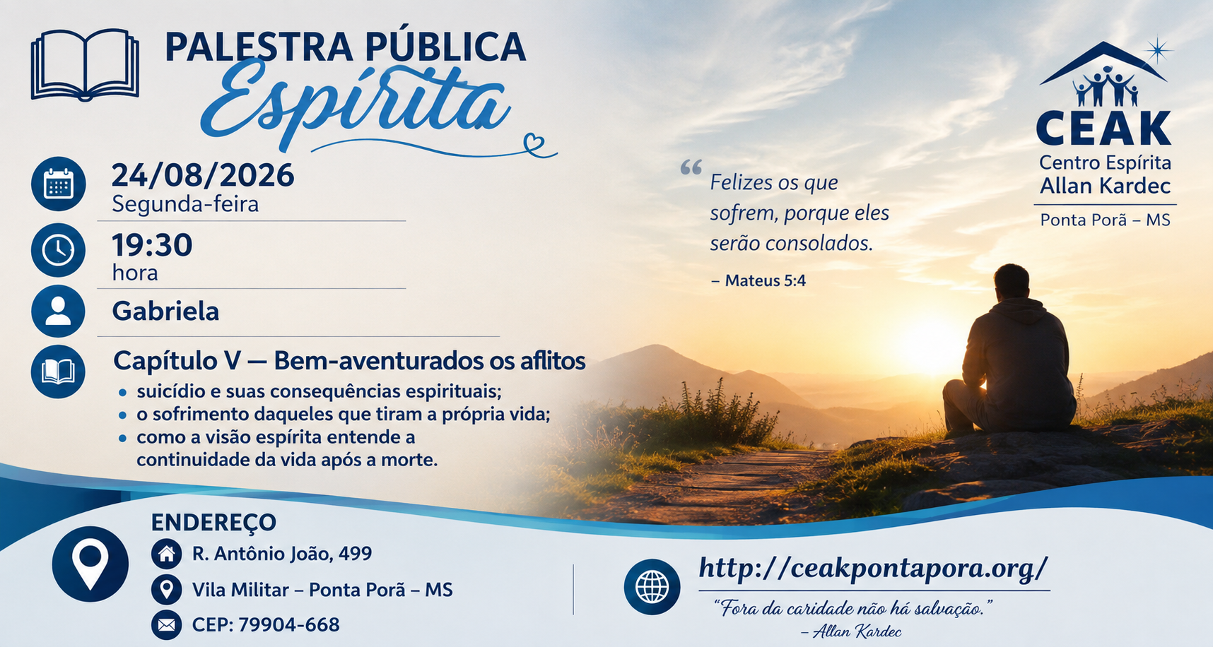 O Capítulo V — Bem-aventurados os aflitos apresenta o suicídio como uma interrupção da existência corporal.