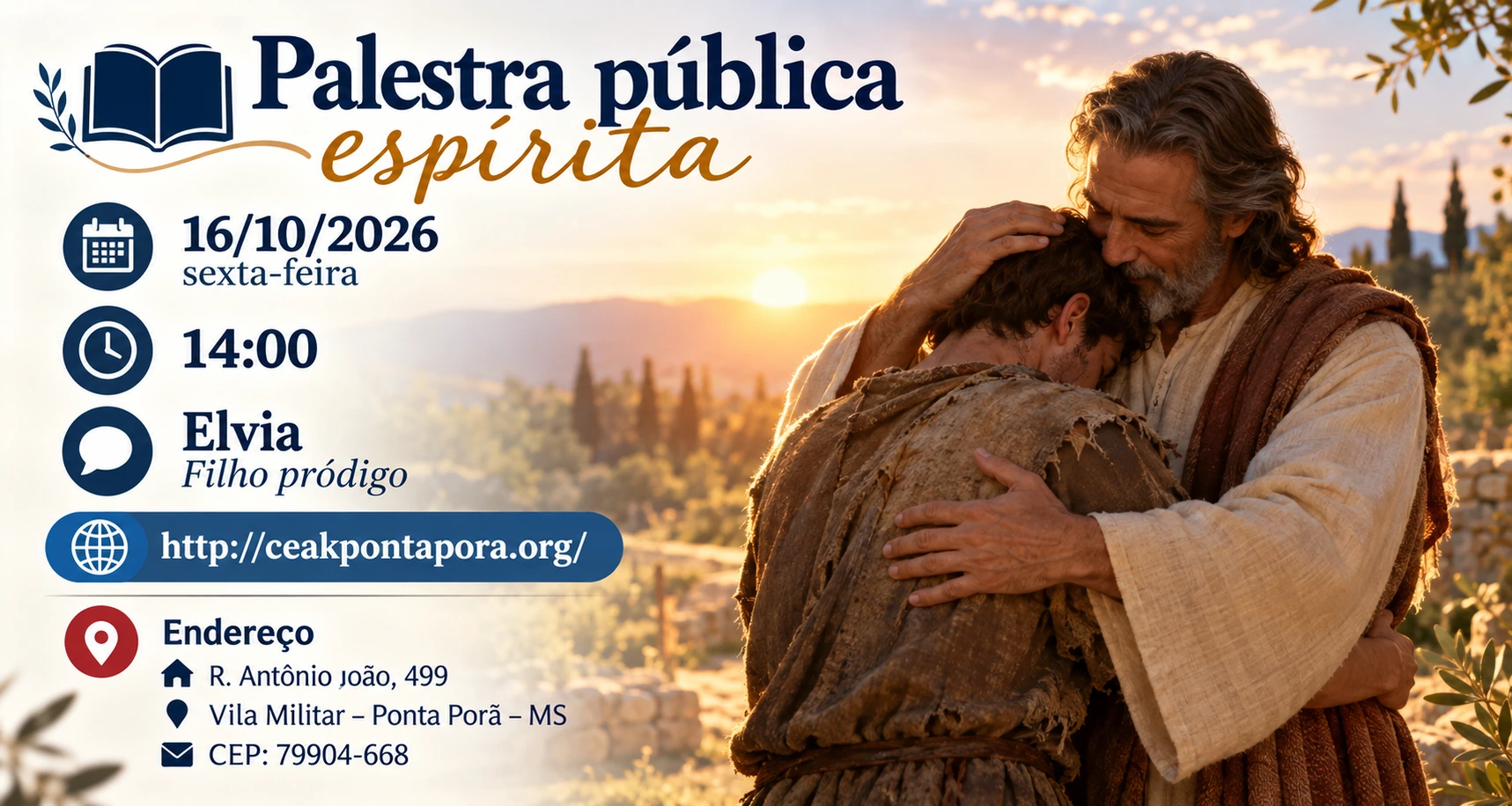 O CEAK convida a todos para a palestra pública espírita com Elvia, sobre o tema “Filho pródigo”. 📅 Data: 16/10/2026 (sexta-feira), às 14h. 📍 Rua Antônio João, 499, Vila Militar, Ponta Porã-MS. Acesse: http://ceakpontapora.org/
